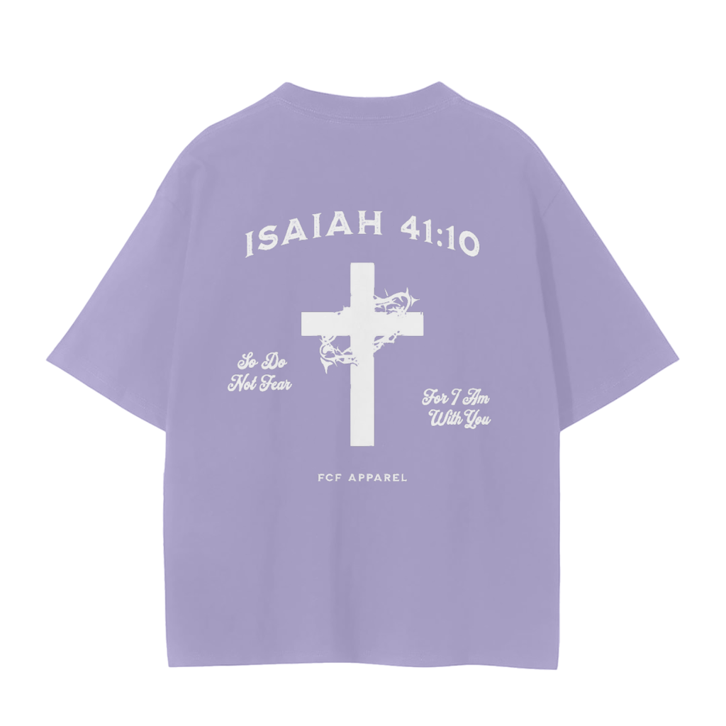 Isaiah 41:10 Tee